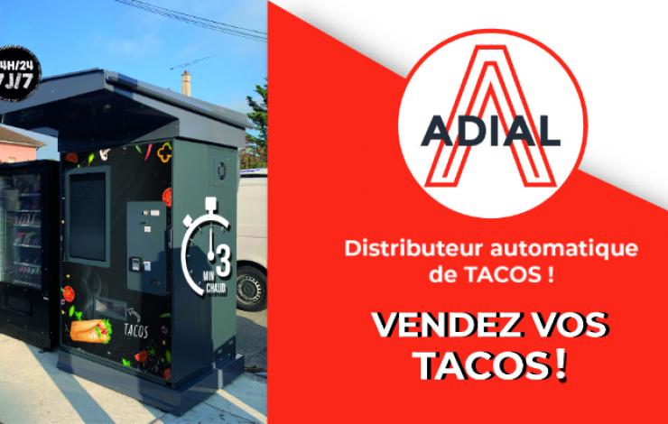 Adial lance son distributeur automatique de tacos