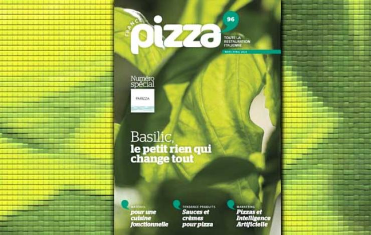 France Pizza n°96 : découvrez son contenu en avant-première !
