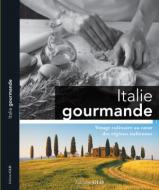 L'Italie gourmande de Del Arte