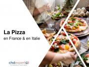 La Pizza en France et en Italie 2019 par CHD Expert