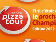 Le France Pizza Tour, cest reparti !