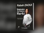 Rabah Zaoui, le chef signe une autobiographie émouvante
