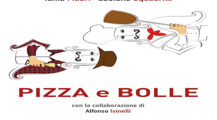 Pizza e bolle par Tania Mauri et Luciana Squadrilli