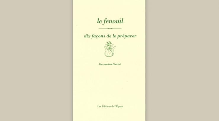 Le fenouil par Alessandra Pierini