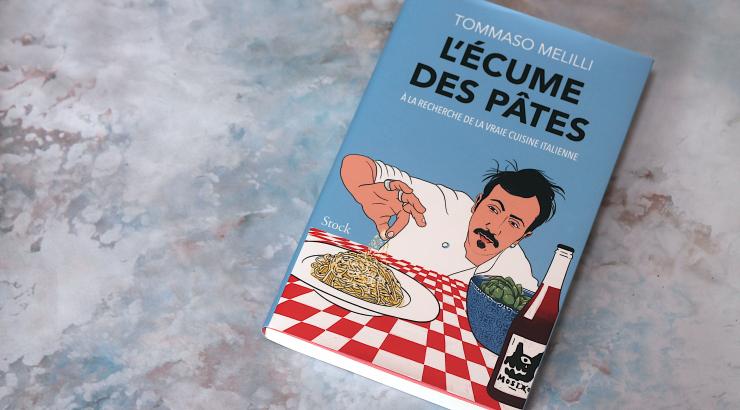 L'écume des pâtes de Tommaso Melilli : la recherche de la vraie cuisine italienne