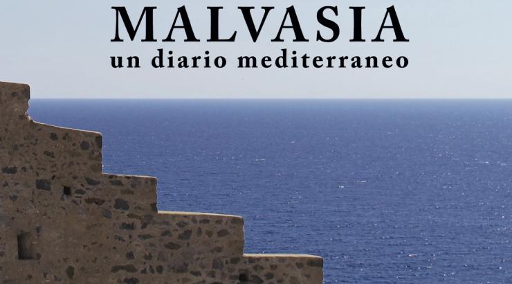 Malvasia, un diario mediterraneo, par Paolo Tegoni